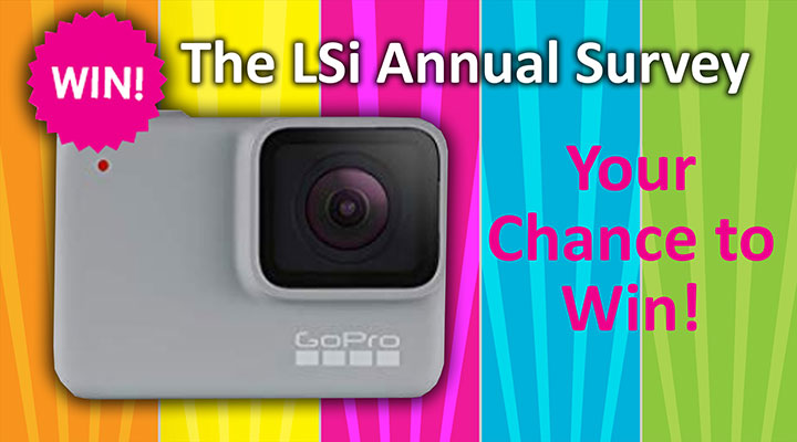 The LSi Annual Survey – Your Chance to Win!