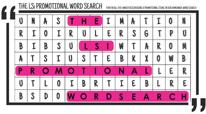 The LSi Promotional Word Search - Our Free Design Service