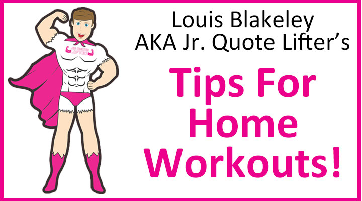 LSi Tips For Home Workouts